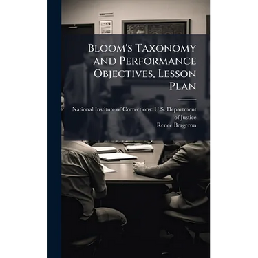 Bloom's Taxonomy and Performance Objectives, Lesson Plan