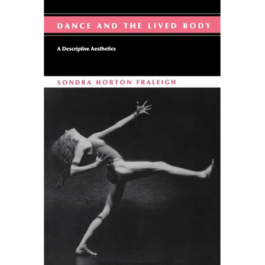 Dance And The Lived Body