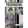Preservation