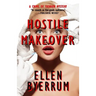 Hostile Makeover: A Crime of Fashion Mystery