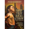 Grab Your Rocks & Throw: A Poetic Revolution