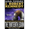 The Thirteenth Legion: A James Acton Thriller Book #15