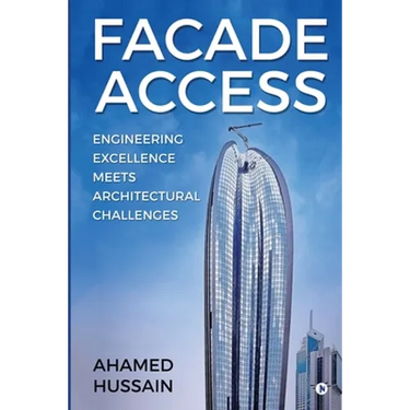 Facade Access: Engineering Excellence Meets Architectural Challenges