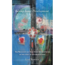 Living Inner Development: The Necessity of True Inner Development in the Light of Anthroposophy