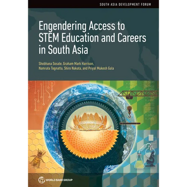 Engendering Access to STEM Education and Careers in South Asia