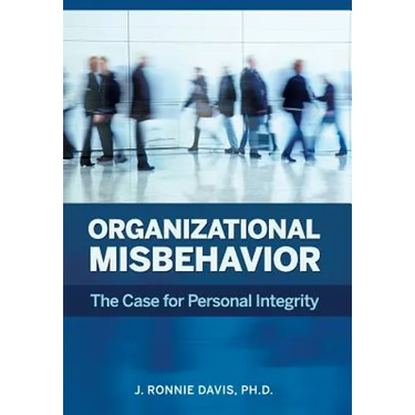 Organizational Misbehavior