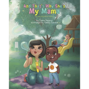 And That's Why She's My Mama: Positive Affirmations Edition