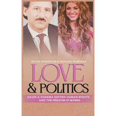 Love & Politics: David And Shakira Defend Human Rights And The Freedom Of Women