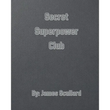 Secret Superpower Club