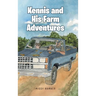 Kennis and His Farm Adventures