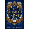 The Midnight King: A Cinderella Retelling