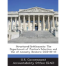 Structured Settlements: The Department of Justice's Selection and Use of Annuity Brokers: Ggd-00-45