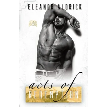 Acts of Redemption: A Forbidden Bodyguard Romance