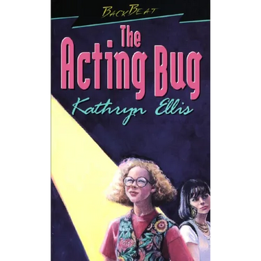 The Acting Bug