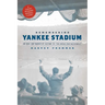Remembering Yankee Stadium