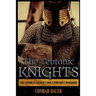 The Teutonic Knights: The Catholic Church's Most Powerful Warriors