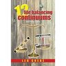 12 Life Balancing Continuums: Self-Help Tools