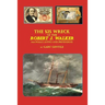 The $25 Wreck of the Robert J. Walker