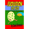 Evolution for Kids: A Child-Friendly Explanation