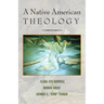 A Native American Theology