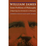Some Problems of Philosophy: A Beginning of an Introduction to Philosophy