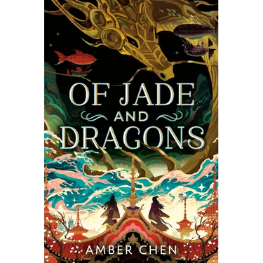 Of Jade and Dragons