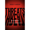 Threats: Intimidation and Its Discontents