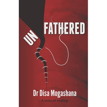 Unfathered: A story of healing