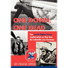 One Down, One Dead