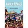 Maiden Voyages: Eastern Indonesian Women on the Move