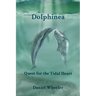 Dolphinea: Quest for the Tidal Heart