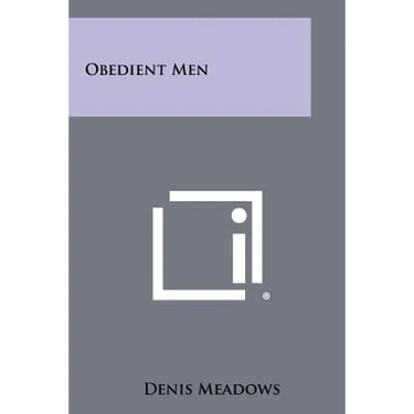 Obedient Men