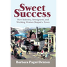 Sweet Success: How Industry, Immigrants, and Working Women Shaped a Town