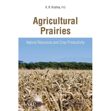 Agricultural Prairies: Natural Resources and Crop Productivity