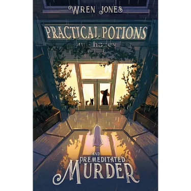 Practical Potions and Premeditated Murder