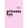 Princess Fun: Sketching book
