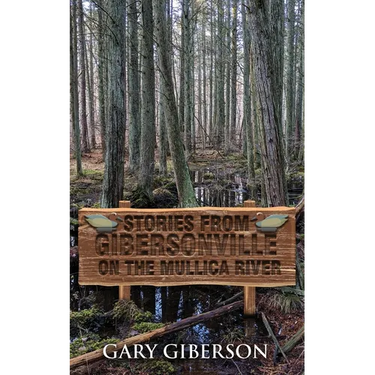 Stories from Gibersonville on the Mullica River