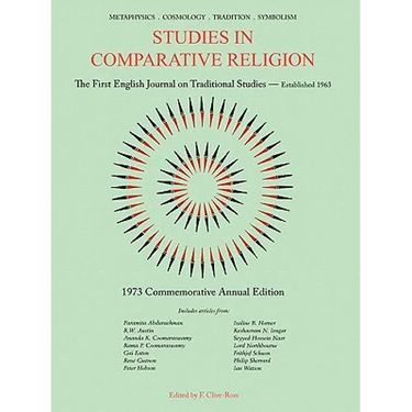 Studies in Comparative Religion: Commemorative Annual Edition - 1973