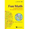 Fun Math: Problem Solving Beyond the Classroom