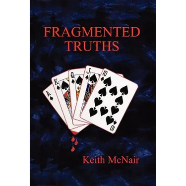 Fragmented Truths