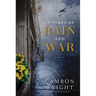 In Times of Rain and War