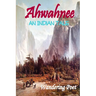 Ahwahnee: An Indian Tale