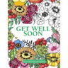 The Get Well Soon Colouring Book