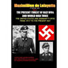 NEW.Vol.2. 4th EDITION. THE PRESENT THREAT OF NAZI UFOs AND WORLD WAR THREE
