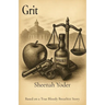 Grit: Based on a True Bloody Breathitt Story