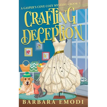Crafting Deception: A Gasper's Cove Cozy Mystery, Book 2