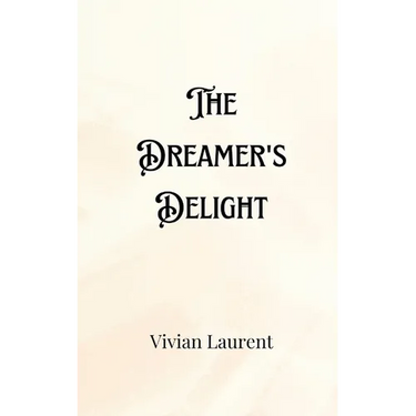 The Dreamer's Delight