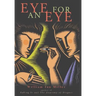 Eye for an Eye