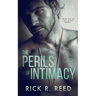 The Perils of Intimacy
