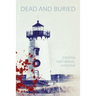 Dead And Buried: A Martha's Vineyard Mystery